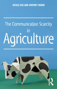 Communication Scarcity in Agriculture