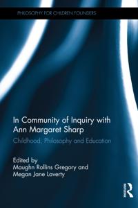 In Community of Inquiry with Ann Margaret Sharp