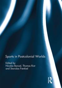 Sport in the Global Society - Historical Perspectives