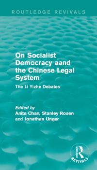 On Socialist Democracy and the Chinese Legal System