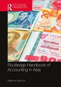 Routledge Handbook of Accounting in Asia