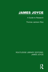 Routledge Library Editions: James Joyce
