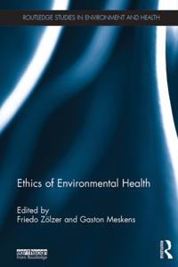 Routledge Studies in Environment and Health