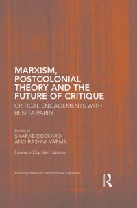Marxism, Postcolonial Theory, and the Future of Critique