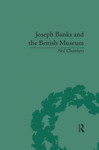 Joseph Banks and the British Museum