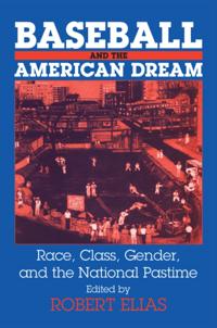 Baseball and the American Dream