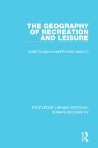 Routledge Library Editions: Human Geography
