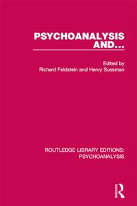 Routledge Library Editions: Psychoanalysis