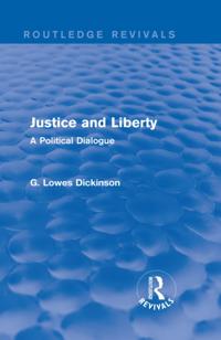 Routledge Revivals: Collected Works of G. Lowes Dickinson