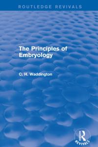 Routledge Revivals: Selected Works of C. H. Waddington
