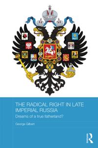 Radical Right in Late Imperial Russia