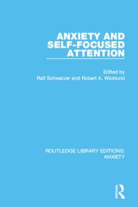 Routledge Library Editions: Anxiety