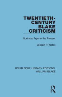 Routledge Library Editions: William Blake
