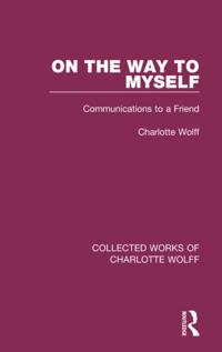 Collected Works of Charlotte Wolff
