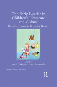 Early Reader in Children's Literature and Culture