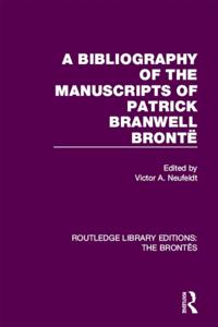 Routledge Library Editions: The Brontes