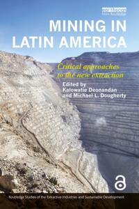 Routledge Studies of the Extractive Industries and Sustainable Development