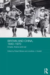 Britain and China, 1840-1970