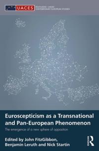 Euroscepticism as a Transnational and Pan-European Phenomenon