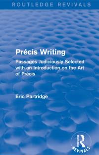 Precis Writing (Routledge Revivals)