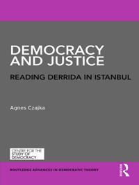 Routledge Advances in Democratic Theory