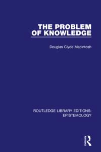 Routledge Library Editions: Epistemology