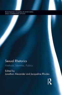 Routledge Studies in Rhetoric and Communication
