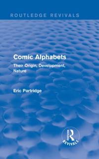 Routledge Revivals: The Selected Works of Eric Partridge