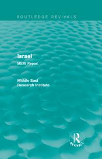 Routledge Revivals: Middle East Research Institute Reports