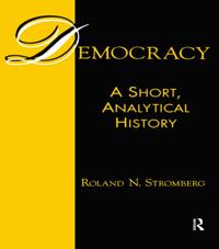 Democracy: A Short, Analytical History