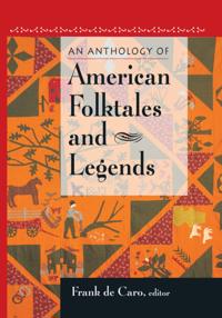 Anthology of American Folktales and Legends