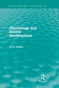 Routledge Revivals: R. S. Peters on Education and Ethics