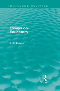 Routledge Revivals: R. S. Peters on Education and Ethics