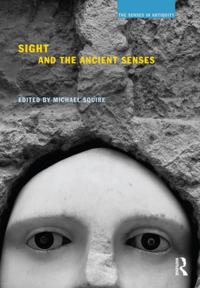 The Senses in Antiquity