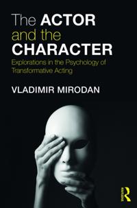 Routledge Theatre, Performance, and Embodied Cognition Series