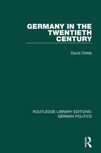 Routledge Library Editions: German Politics