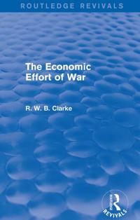 Economic Effort of War (Routledge Revivals)