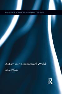 Routledge Advances in Disability Studies