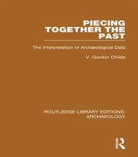 Routledge Library Editions: Archaeology