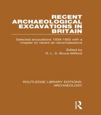 Routledge Library Editions: Archaeology