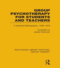 Routledge Library Editions: Group Therapy