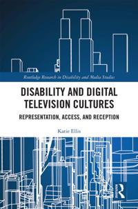 Routledge Research in Disability and Media Studies