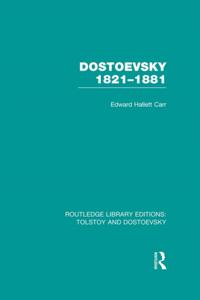Routledge Library Editions: Tolstoy and Dostoevsky