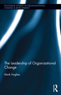 Routledge Studies in Organizational Change & Development