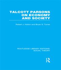 Routledge Library Editions: Social Theory