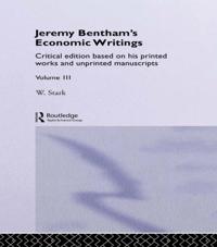 Jeremy Bentham's Economic Writings