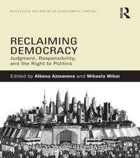 Routledge Advances in Democratic Theory