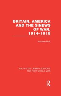 Routledge Library Editions: The First World War