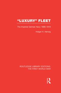 Routledge Library Editions: The First World War