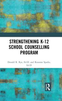Strengthening K-12 School Counselling Programs